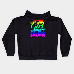 Just A Girl Who Loves Softball And Slime Shirt Queen Player Kids Hoodie